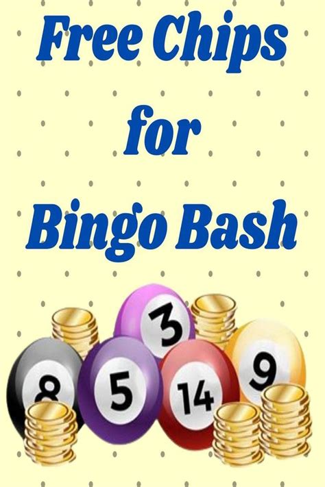 Free Bingo Bash Chips and Coins | Bingo, Bingo chips, Free