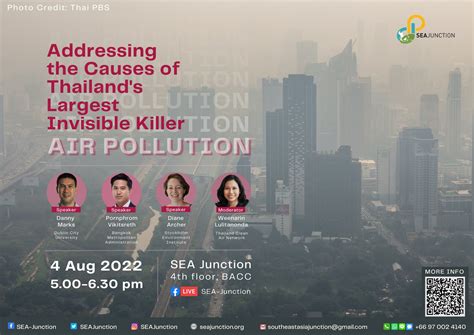 Addressing The Causes Of Thailand S Largest Invisible Killer Air