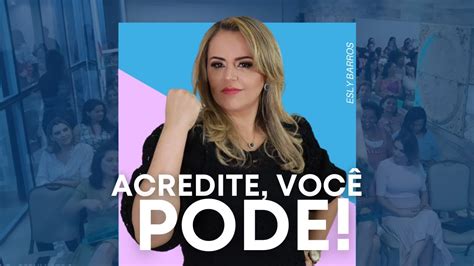 CONQUISTANDO AS PROMESSAS Acredite você pode YouTube