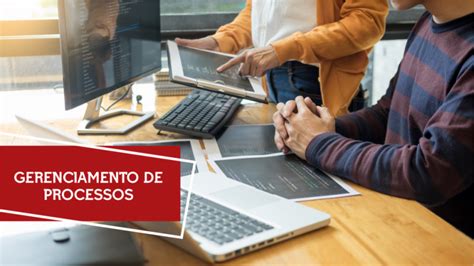 Como Escolher Um Sistema De Gerenciamento De Processos Gestãoclick