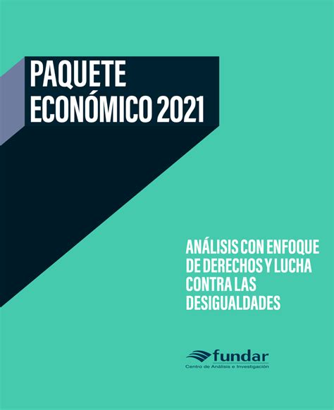 Paquete Económico 2021 Análisis con enfoque de derechos y lucha contra