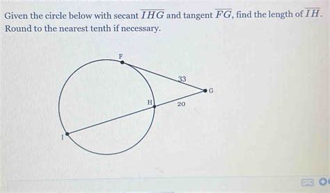 Solved Given The Circle Below With Secant Overline Ihg And Tangent