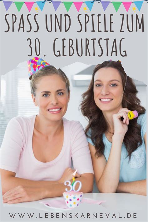 Spaß Und Spiele Zum 30 Geburtstag in 2021 30 geburtstag spiele