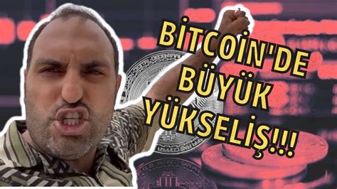 SON DAKİKA BITCOIN DE İNANILMAZ YÜKSELİŞ BITCOIN DE DİBİ GÖRDÜK