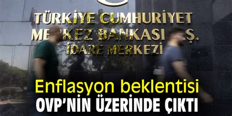 Enflasyon beklentisi OVPnin üzerinde çıktı