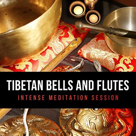 Amazon Tibetan Bells And Flutes Intense Meditation Session Gong