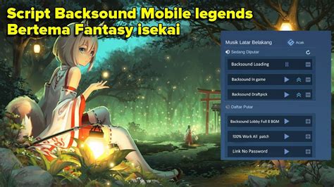 Script Backsound Fantasy Isekai Lobby Draftpick Loading In Game