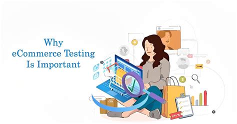 Comprehensive Guide To Ecommerce Testing