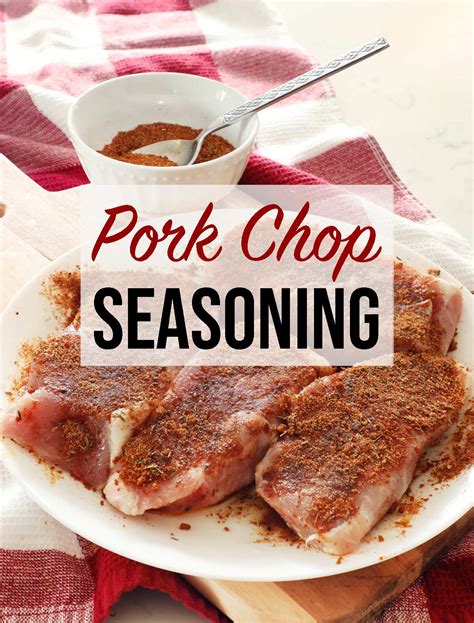 Seasoning for Pork Chops - Weekend Craft