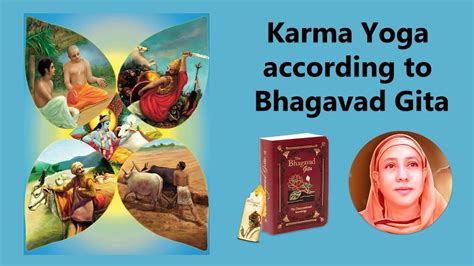 Karma Yoga according to Bhagavad Gita - Pravrajika Divyanandaprana ...