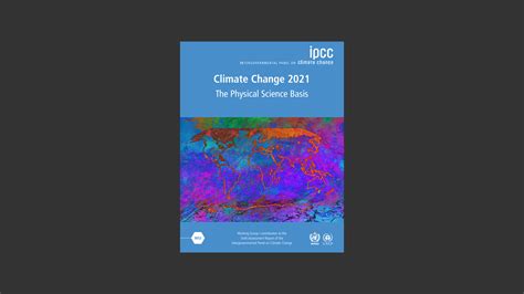 Sexto Informe De Evaluación Del Ipcc Impactos Adaptación Y