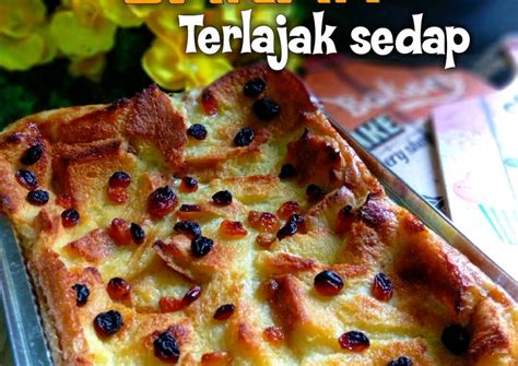 Resipi Puding Roti Bakar Oleh Leesa Alif Cookpad