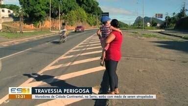 Gazeta Meio Dia Moradores Do Bairro Continental Na Serra Relatam