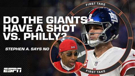 NO WAY IN HELL The Giants Are Beating The Eagles Stephen A Isn T