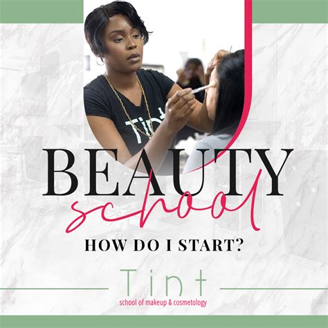 Everything You Need To Know To Start Beauty School | Tint School of ...