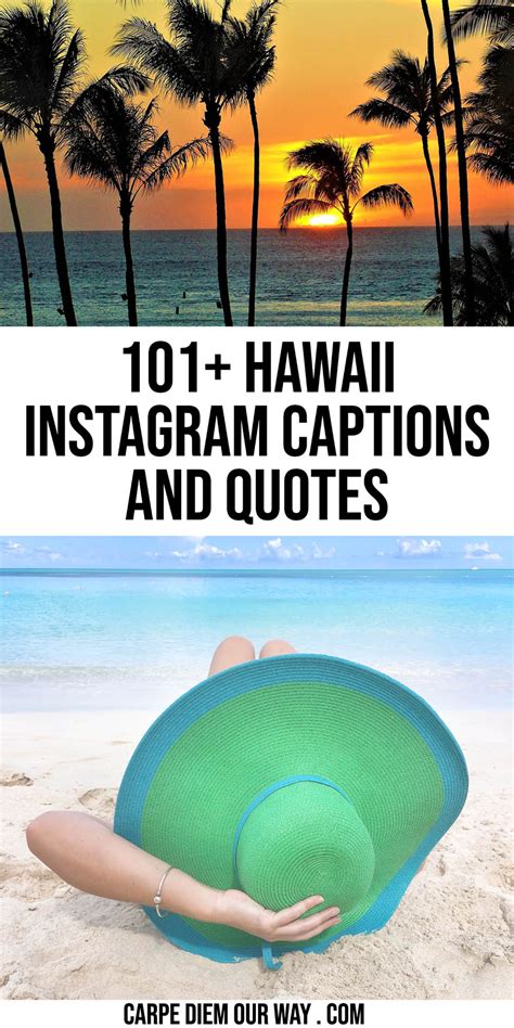 101 Beautiful Quotes About Hawaii Instagram Captions For Your Vacation Memories Carpe Diem