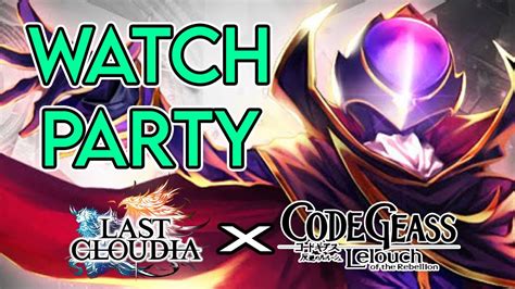 Watch Party Code Geass X Last Cloudia Crossover Livestream Youtube