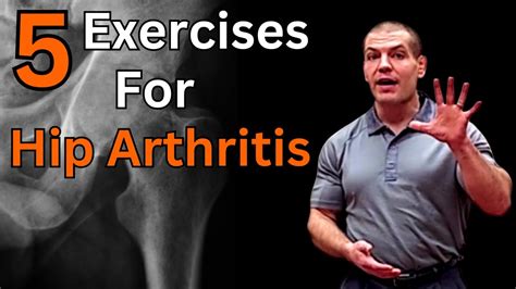 5 Best Exercises For Hip Arthritis To Relieve Hip Joint Pain Youtube