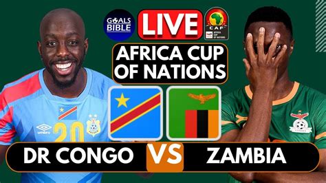 Dr Congo Vs Zambia Live Afcon Full Match Live Today Youtube