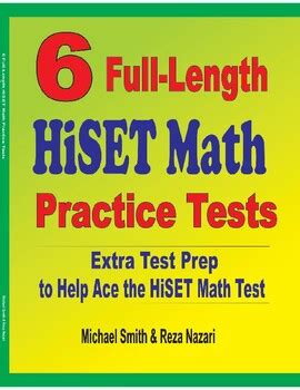 Full Length Hiset Math Practice Tests By The Math Notion Tpt