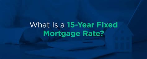 What Is A 15 Year Fixed Mortgage Rate Assurance Financial