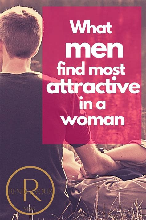 11 Things The Sexiest Women Do That Instantly Attract Men Artofit