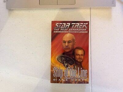 Star Trek The Next Generation Ser Ship Of The Line By Diane Carey