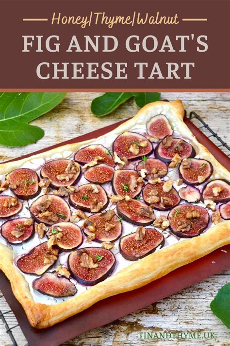 Honeyed Fig Goat S Cheese Tart With Walnuts Chocolate Balsamic Tin And