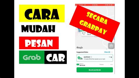 Cara Mudah Pesan Grab Car Guna Kad Kredit Grabpay Disember