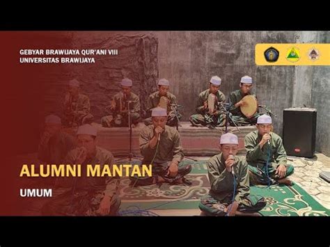 ALUMNI MANTAN FESBAN GBQ UB VIII NASIONAL 2021 YouTube