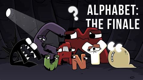 Alphabet Lore Epilogue Now I Know My ABCs Alphabet Abc Have