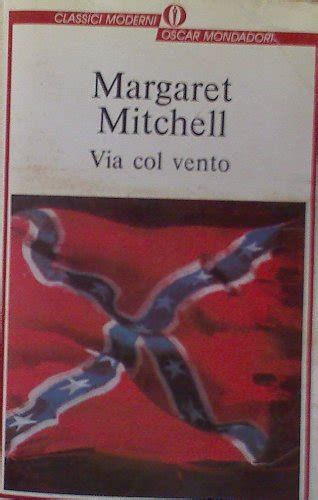 Via Col Vento Margaret Mitchell Amazon Books