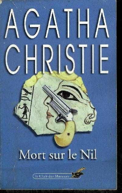 MORT SUR LE NIL De AGATHA CHRISTIE Achat Livres Ref RO90009082 Le