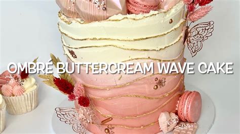 Ombré buttercream wave cake tutorial YouTube