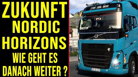 Ets Zukunft Nordic Horizons Dlc Wie Geht Es Danach Weiter