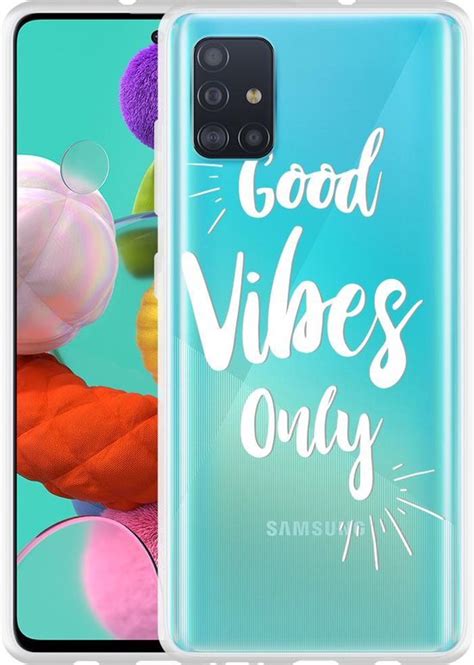 Samsung Galaxy A51 Hoesje Good Vibes Wit Designed By Cazy Bol