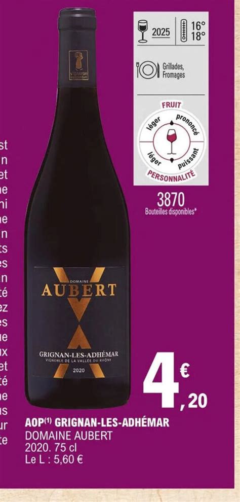 Promo Aop Grignan Les Adh Mar Domaine Aubert Cl Chez E Leclerc