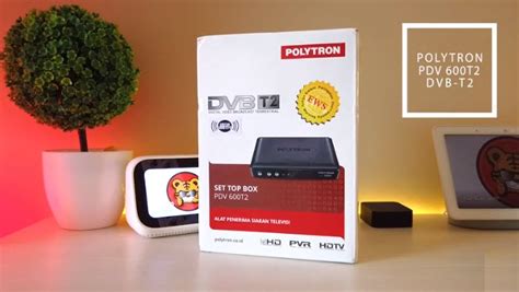 Polytron DVB T2 STB PDV 600T2 Support EWS Yg Menjadi Syarat TV