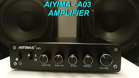 Aiyima A03 Bluetooth Amplifier B2D1364 Unboxing Test YouTube