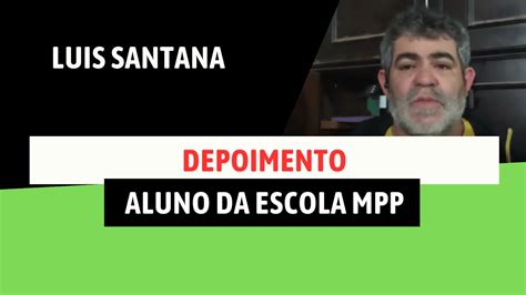 Depoimento Do Nosso Aluno Luís Santana Youtube