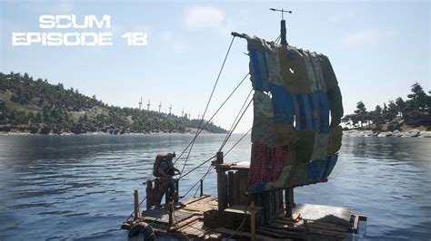 Scum Singelplayer Episode 18 Cant Find A Boat We Make A Boat The