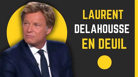 Laurent Delahousse En Deuil La Douloureuse Nouvelle Youtube