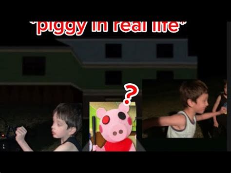 Piggy In Real Life YouTube