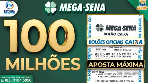 MEGA SENA ACUMULADA 100 MILHÕES BOLÕES OFICIAIS CAIXA ATÉ 15 DEZENAS