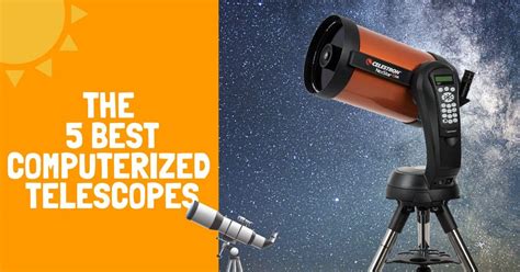 The 5 Best Computerized Telescopes In 2021 - Backyard Stargazers 