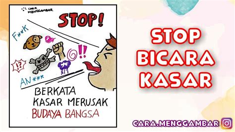 Cara Menggambar Membuat Poster Tema Stop Berkata Kasar Yang Mudah