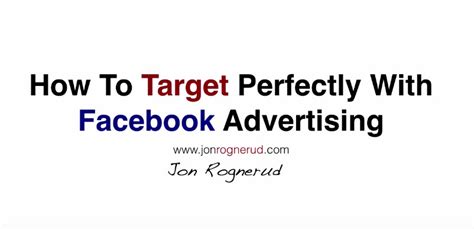 How To Perfectly Target Facebook Ads Investor Business Mentor