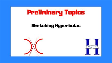 How To Sketch Hyperbolas Vce Specialist Maths Youtube