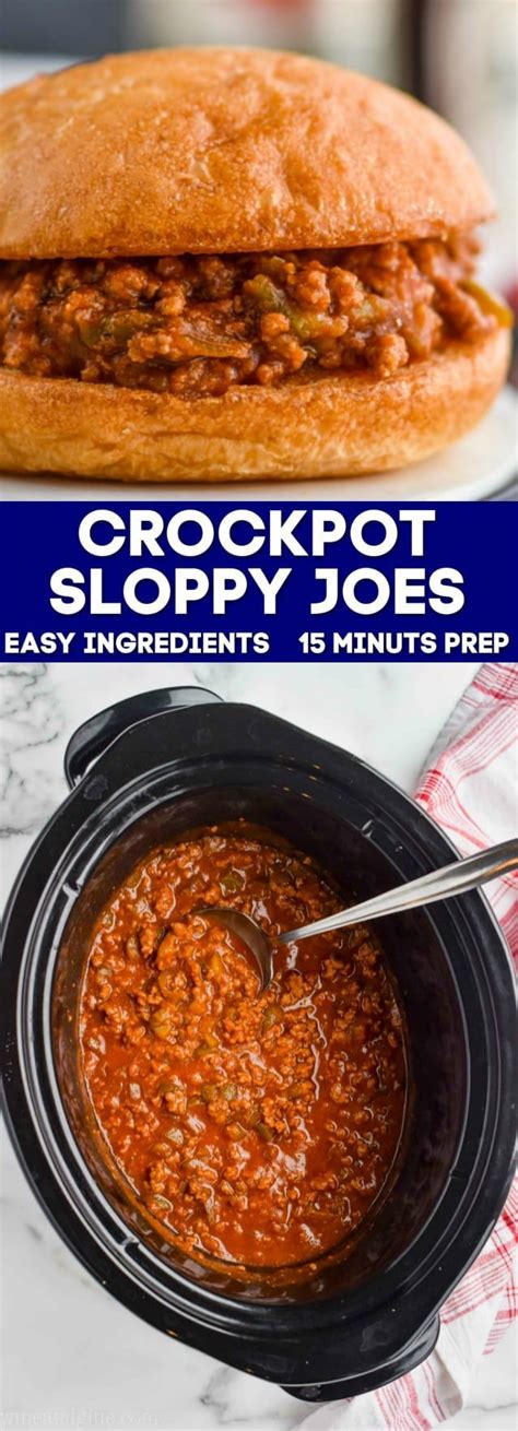 These Crock Pot Sloppy Joes Are Only 15 Minutes Hands On Time These Homemade Slop Homemade