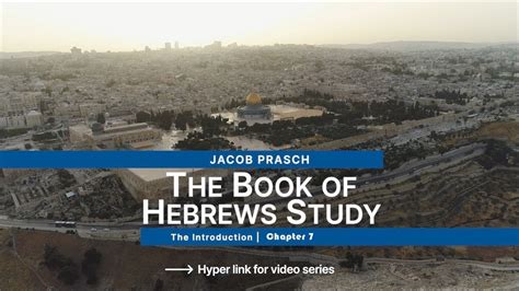 Jacob Prasch Bible Study Hebrews 7 YouTube